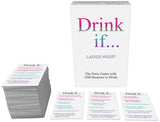 Drink If - Ladies Night Game